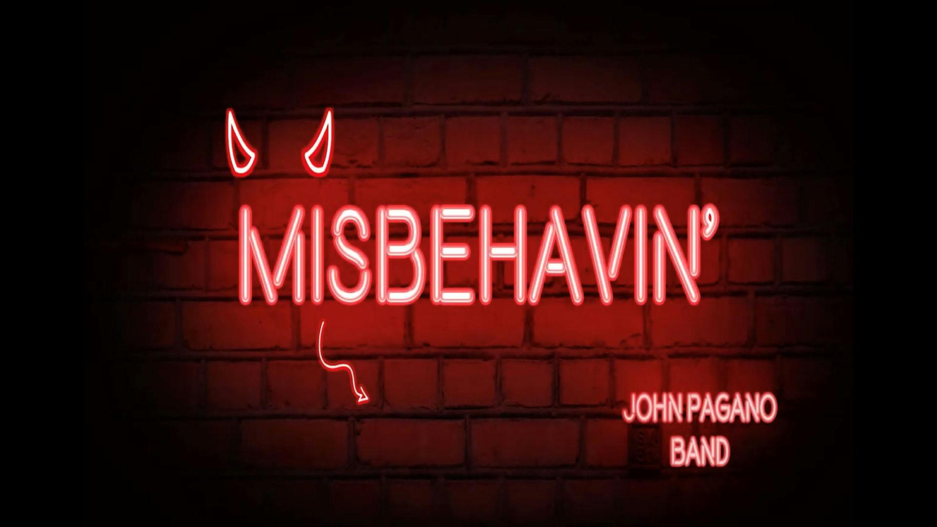 John Pagano Band - Misbehavin' [Official Video] Banner Image