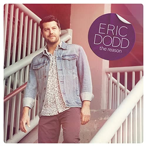 Eric Dodd - The Reason  Banner Image
