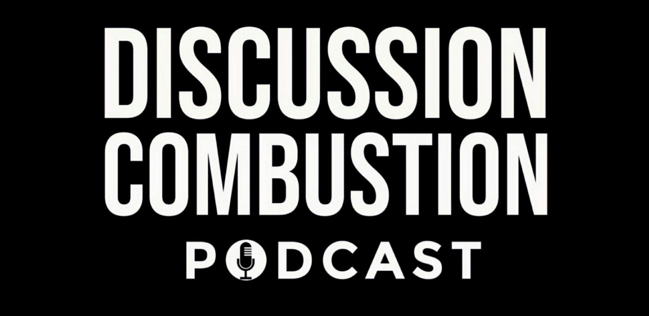 Discussion Combustion Podcast Banner Image