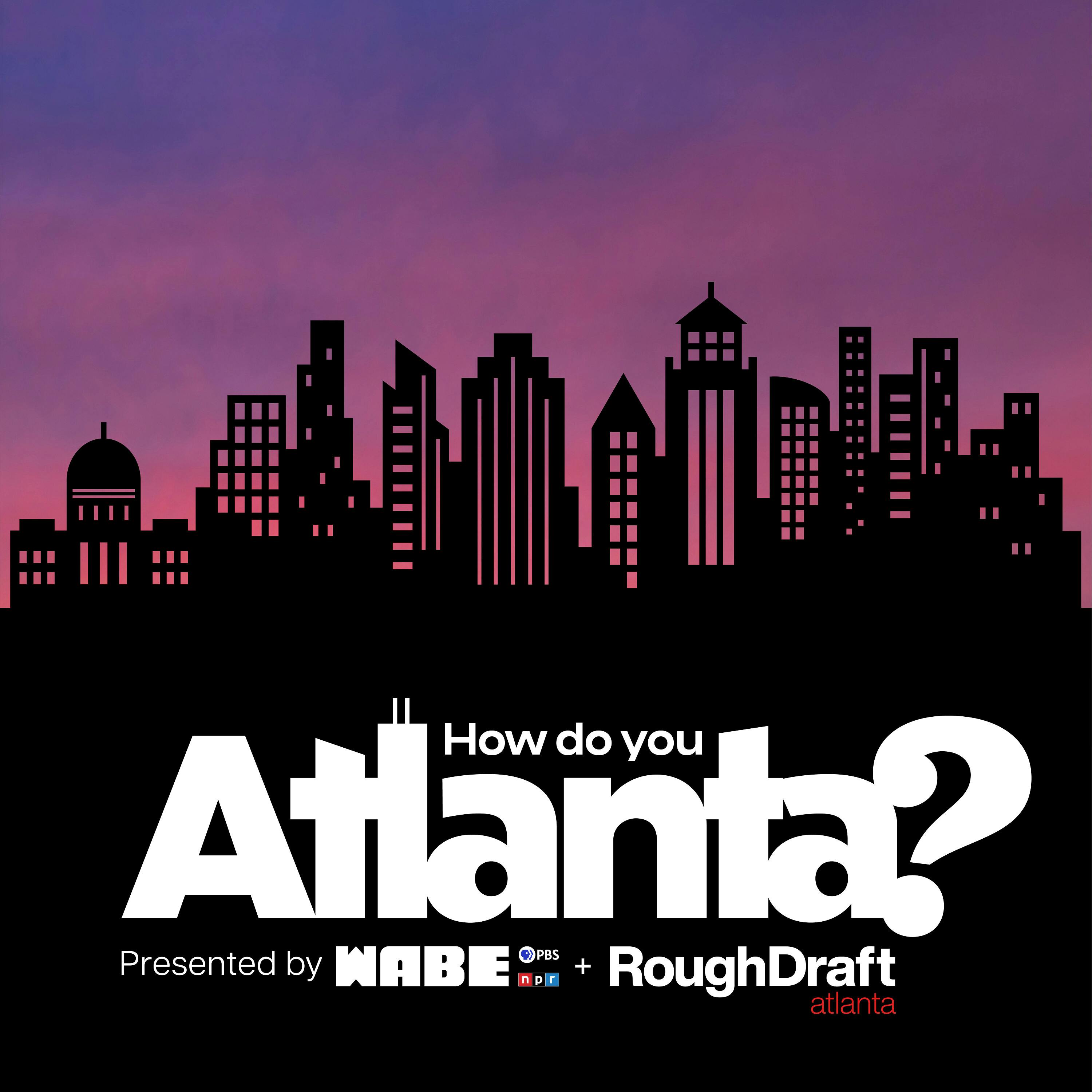 How Do You Atlanta?  Banner Image